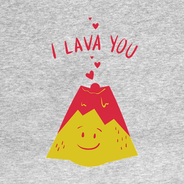 I lava you T-shirt by illustrata